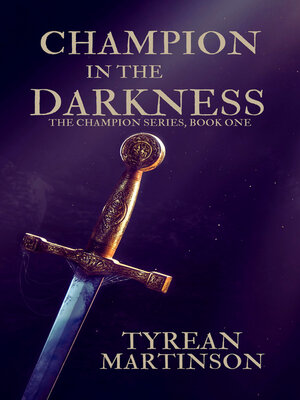 cover image of Champion in the Darkness